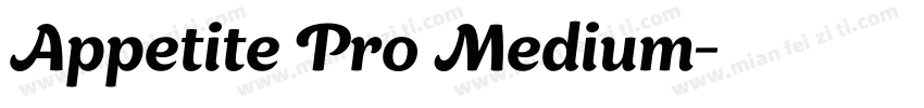 Appetite Pro Medium字体转换